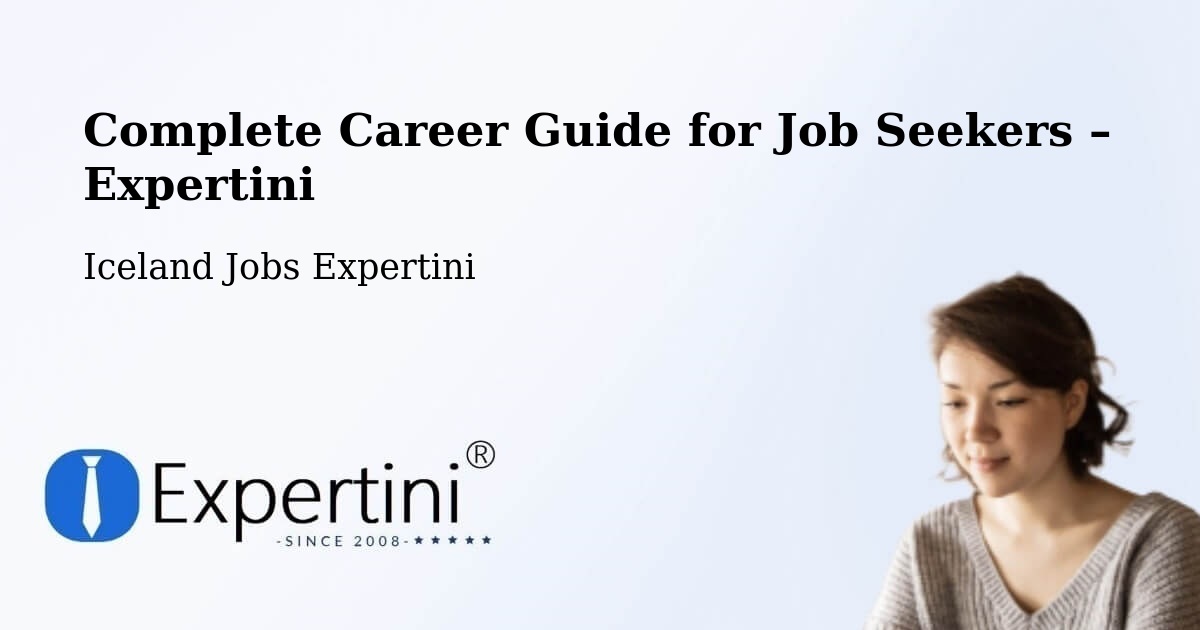 Career Guide for Job Seekers – Höfn - Höfn, Iceland Jobs Expertini