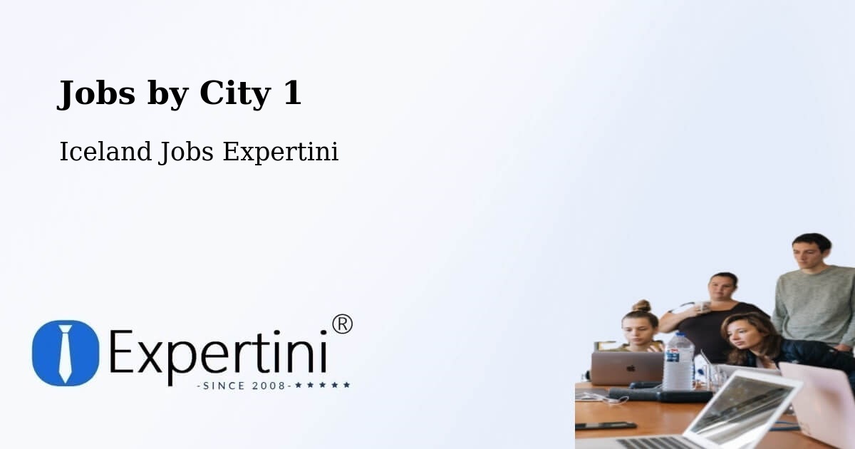 City Jobs in Iceland - Expertini