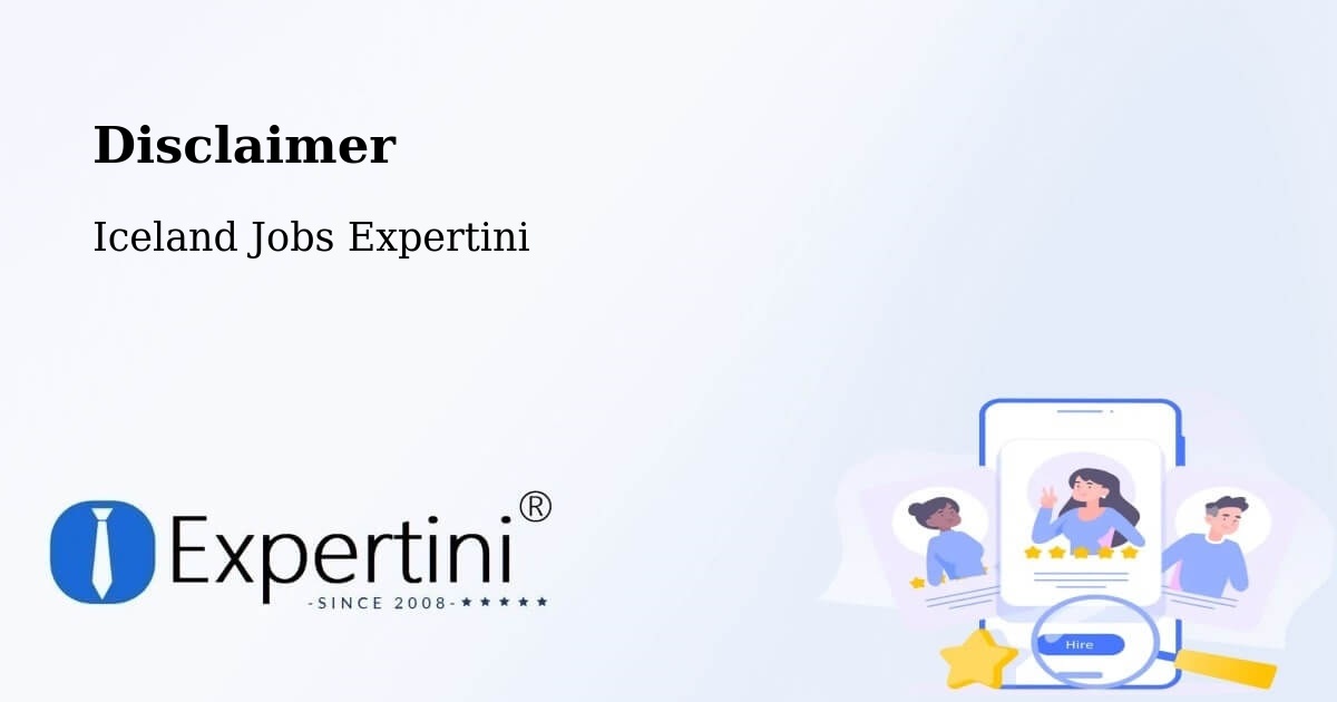 Disclaimer – Höfn - Iceland Jobs Expertini