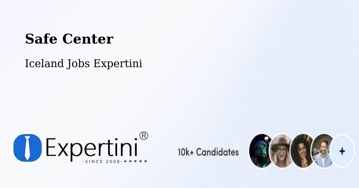 Safety Center – Höfn - Iceland Jobs Expertini