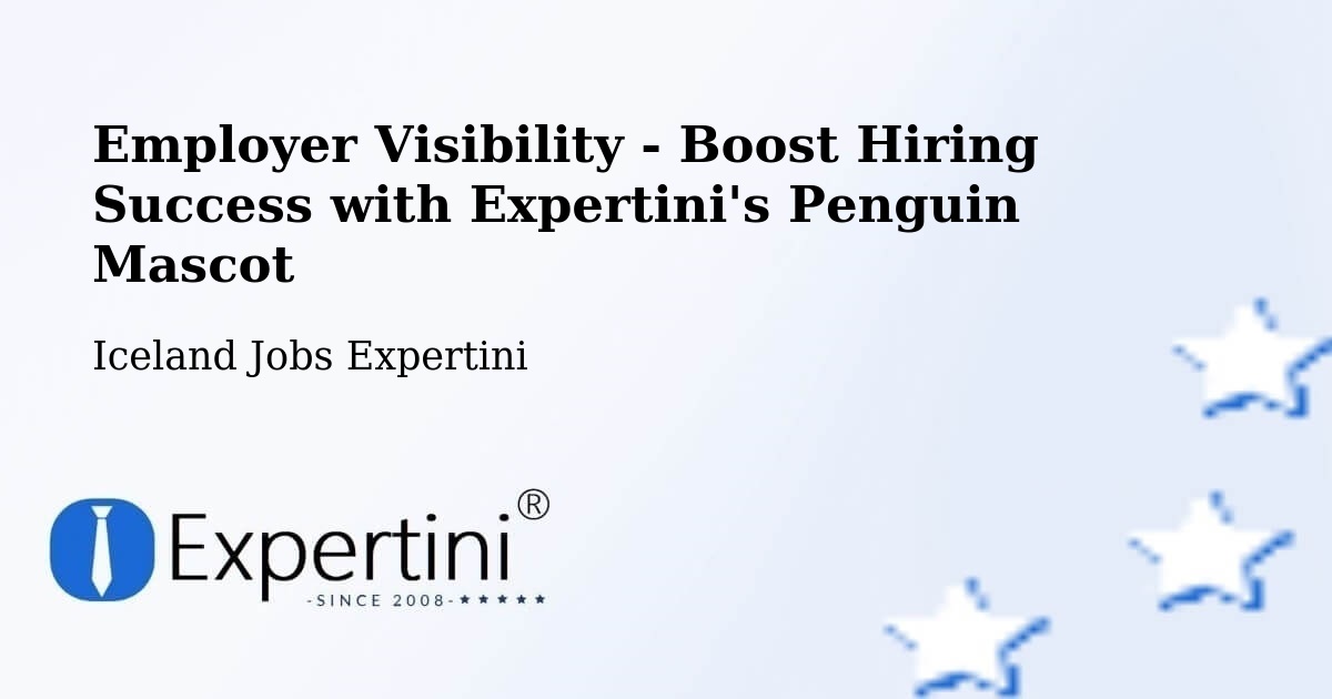 CV and Resume Visibility Optimization – Höfn - Iceland Jobs Expertini